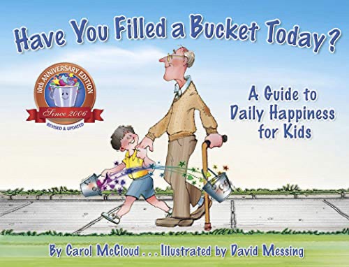 Have You Filled a Bucket Today book